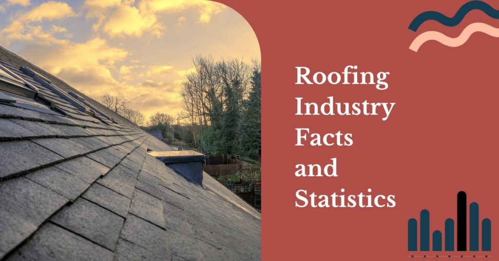 Roofing Industry Statistics And Facts 1024x536 