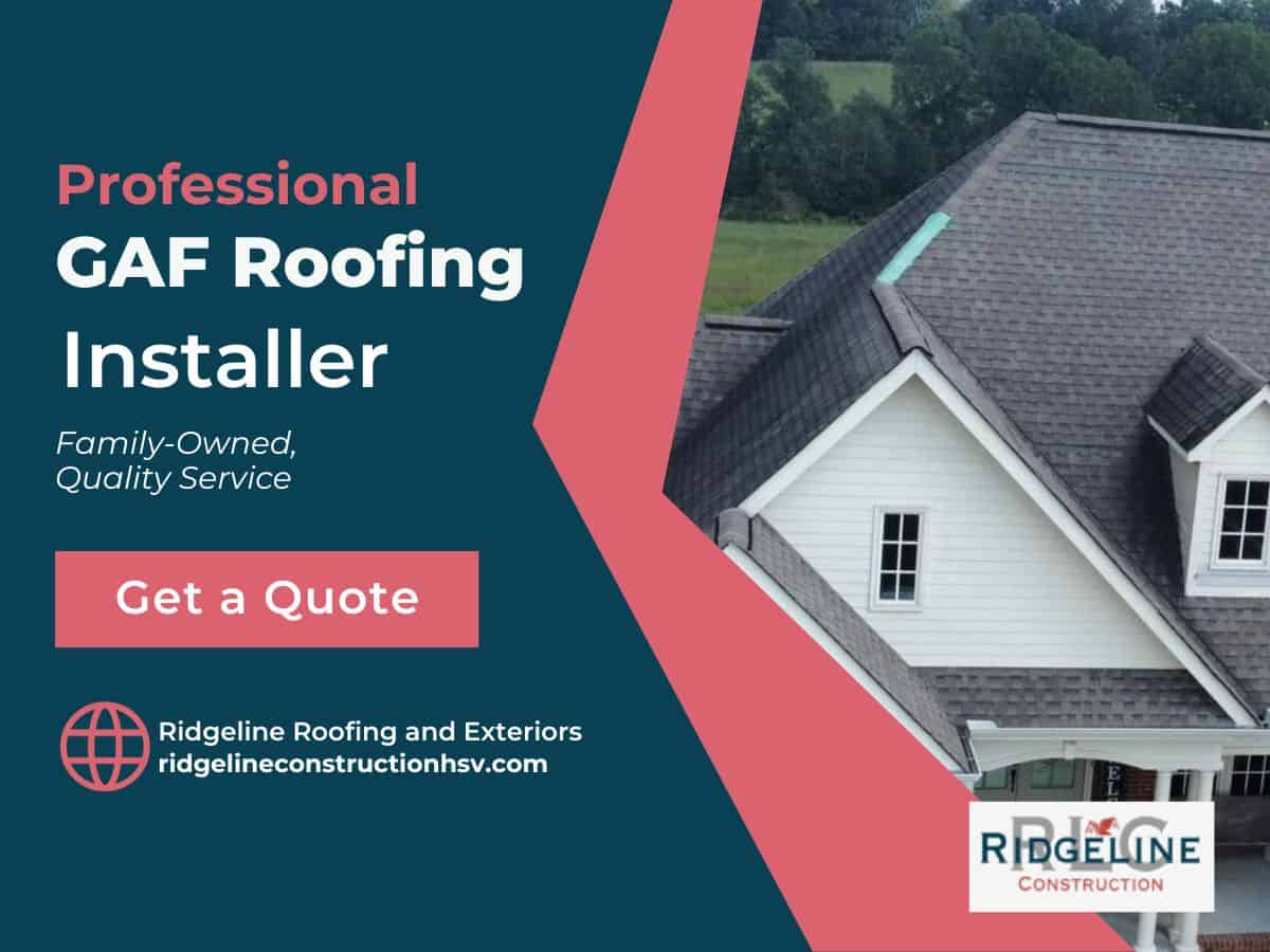 Professional GAF Installer - Get a Quote from Ridgeline.