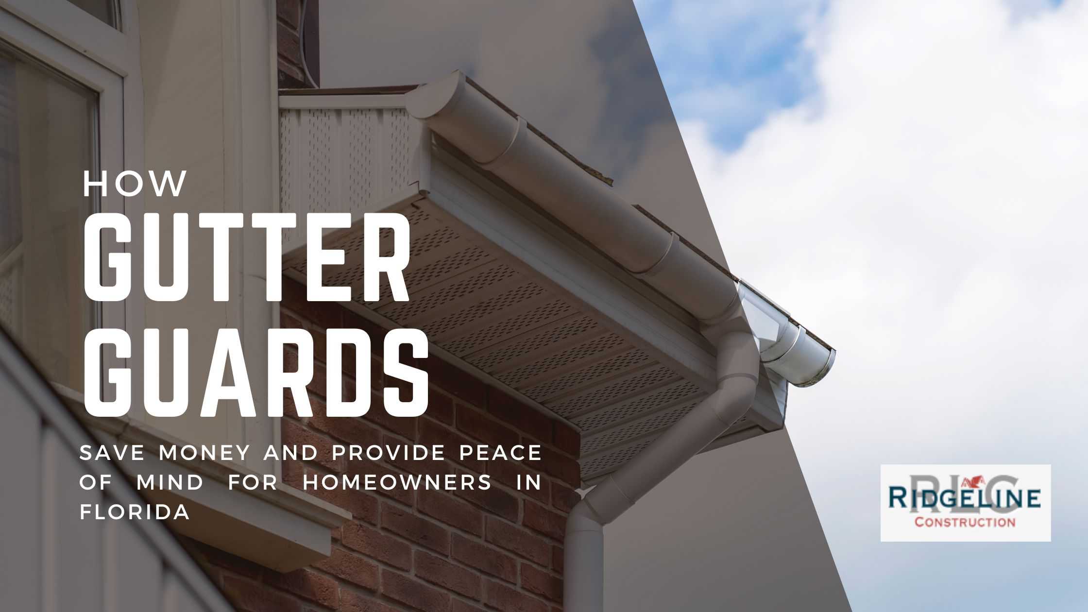 Properly installed gutter guards protect your home, saving you time and money.